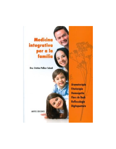 Libro Medecina Integrativa Para La Familia (Catalan) Sabadi de Pranarom